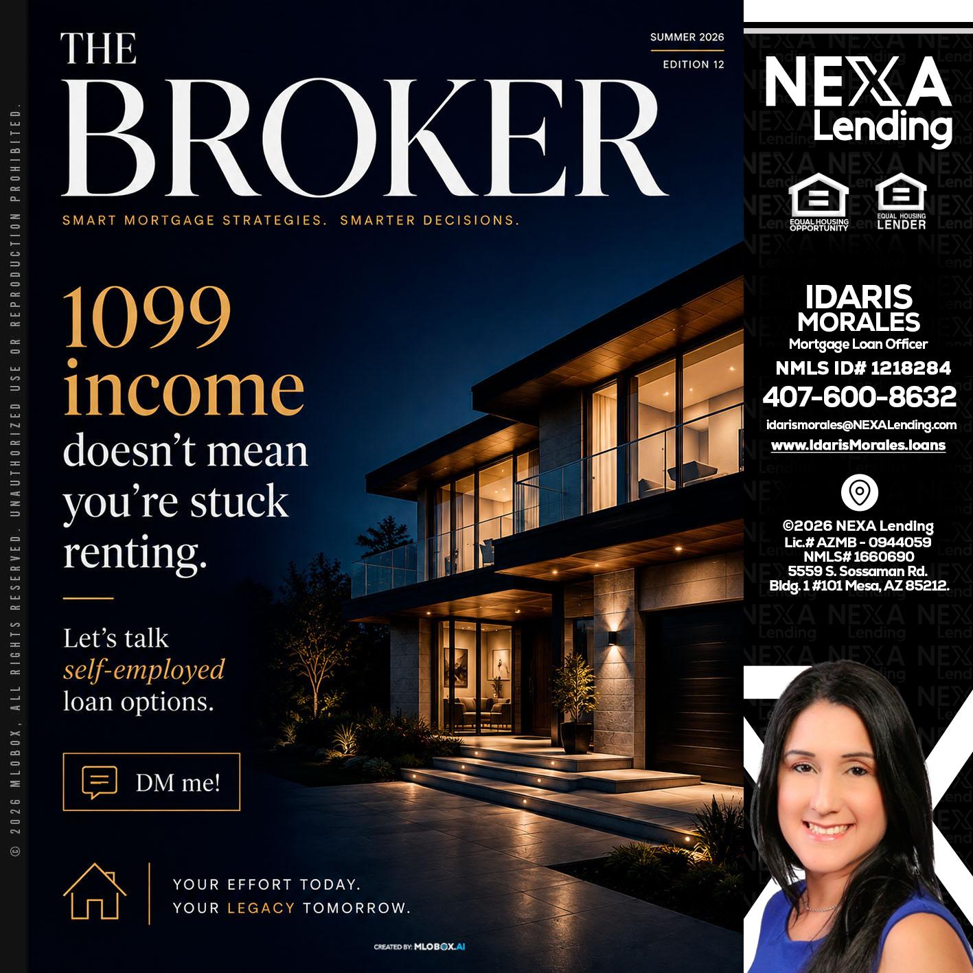 THE BROKER - Idaris Morales -Mortgage Loan Officer
