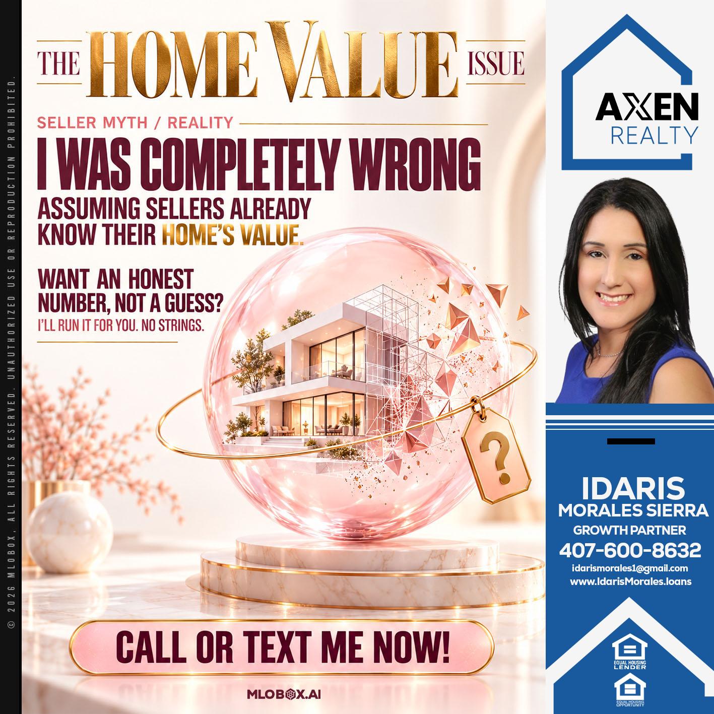 HOME VALUE - Idaris Morales -Mortgage Loan Officer