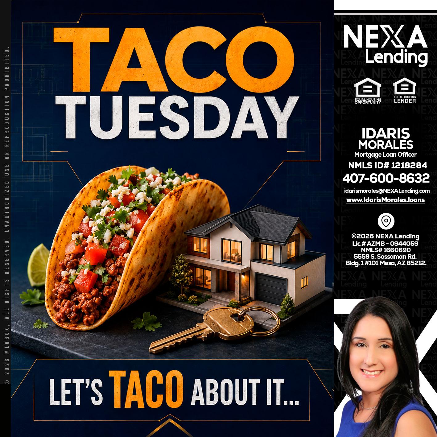 TACO TUESDAY - Idaris Morales -Mortgage Loan Officer