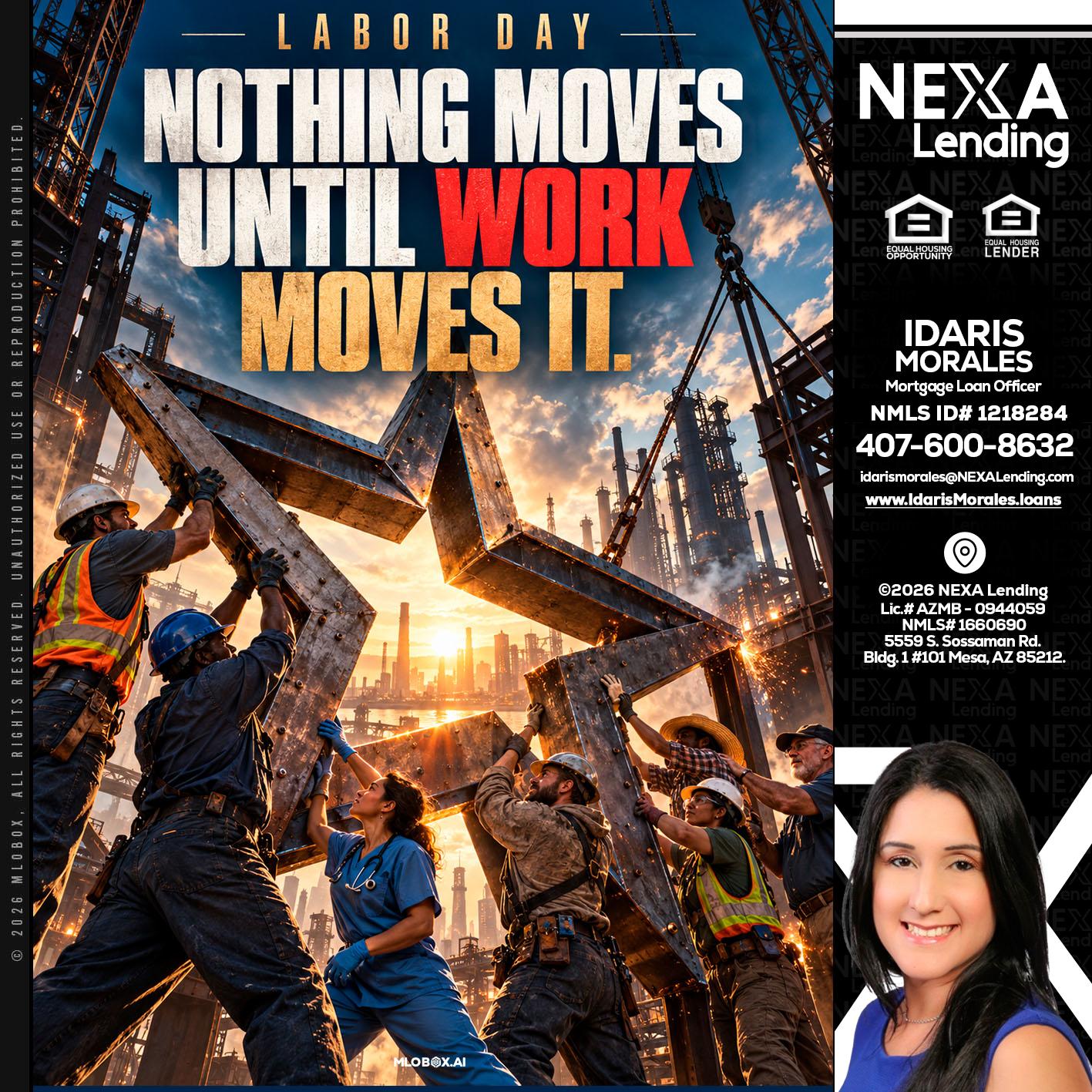 LABOR DAY - Idaris Morales -Mortgage Loan Officer